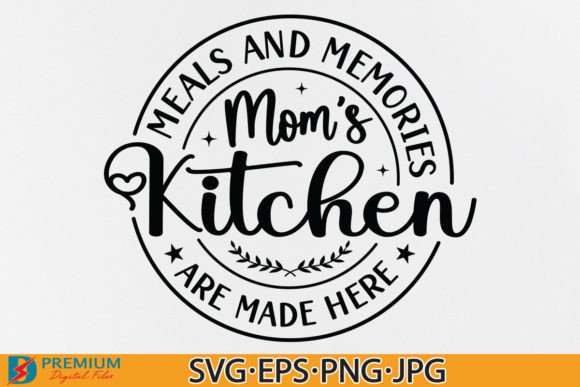 Download Mom's Kitchen PNG, Quote Sign Decor SVG - Kitchen Collection