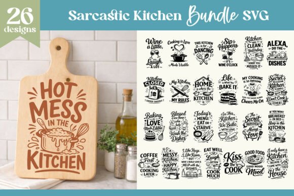 Download Sarcastic Kitchen Quotes Bundle SVG - Kitchen Collection